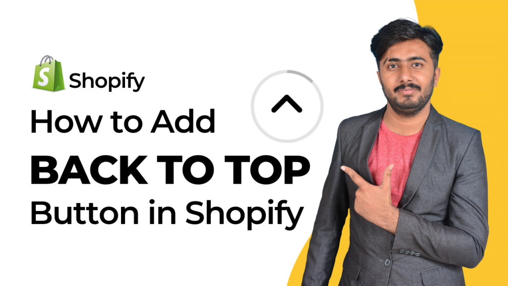How To Make Back To Top Button for Shopify Store